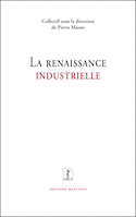 Renaissance industrielle (La)